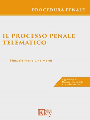 cover image of Il processo penale telematico